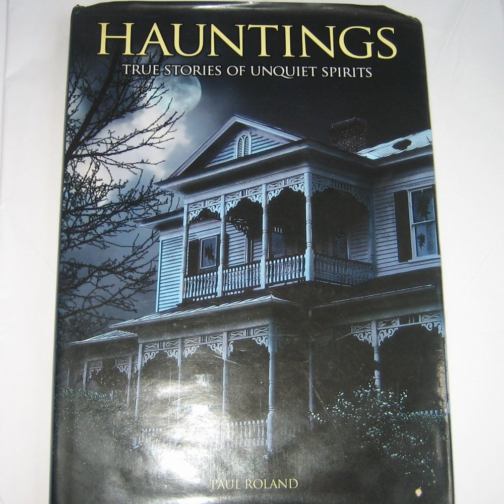 HAUNTINGS (Coffee Table Book)2012, By Paul Roland